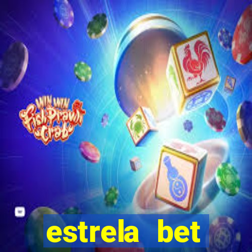 estrela bet download app